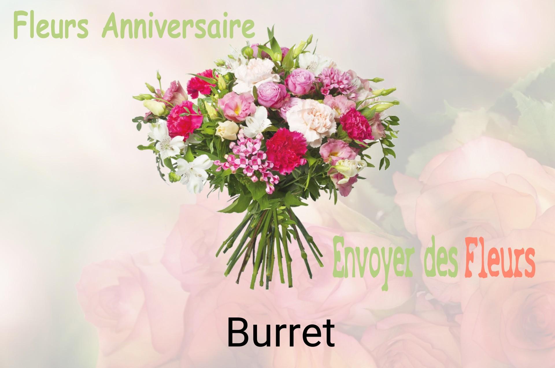 Bouquet de fleurs d’anniversaire livré à Burret