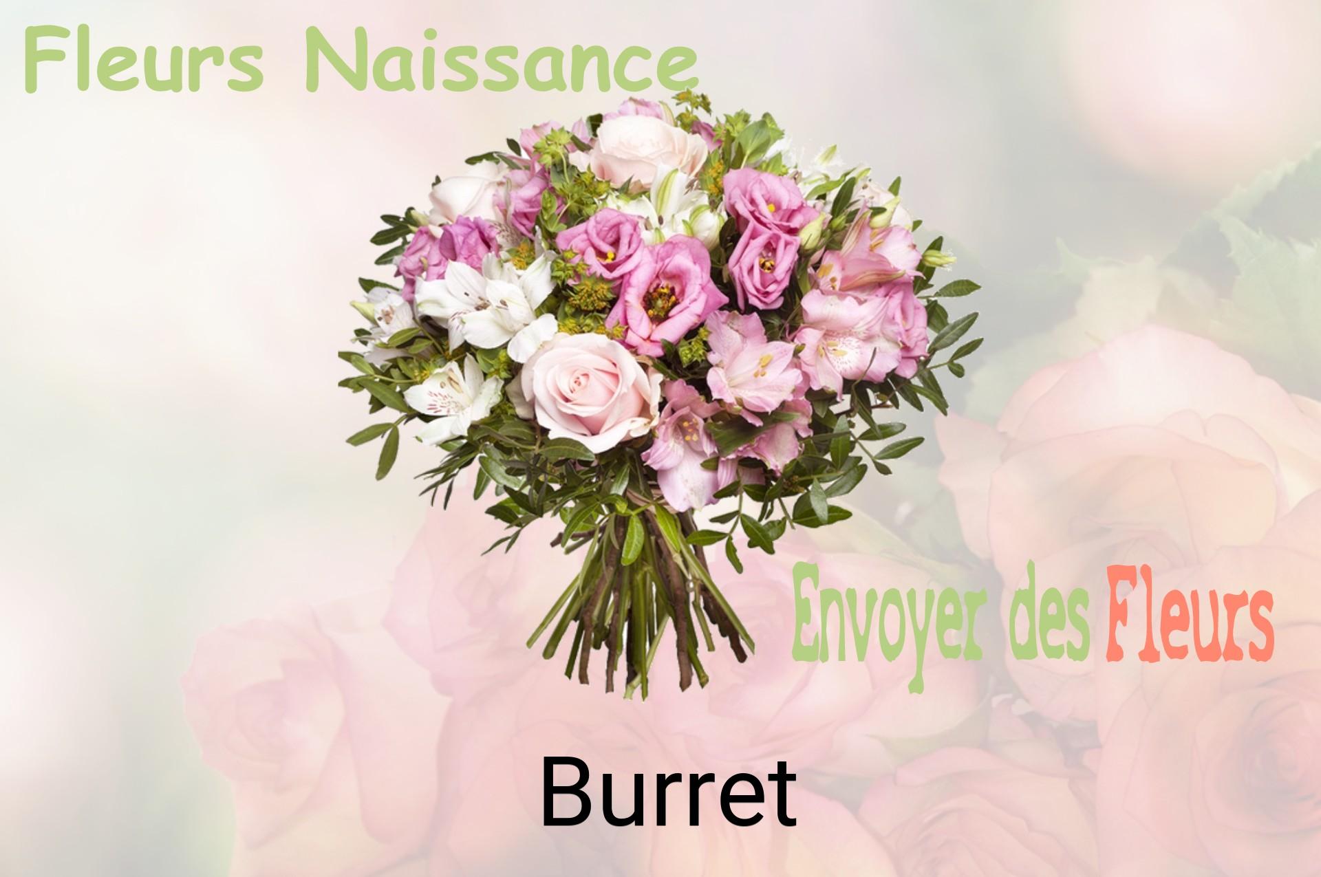 Bouquet de fleurs de naissance livré à Burret