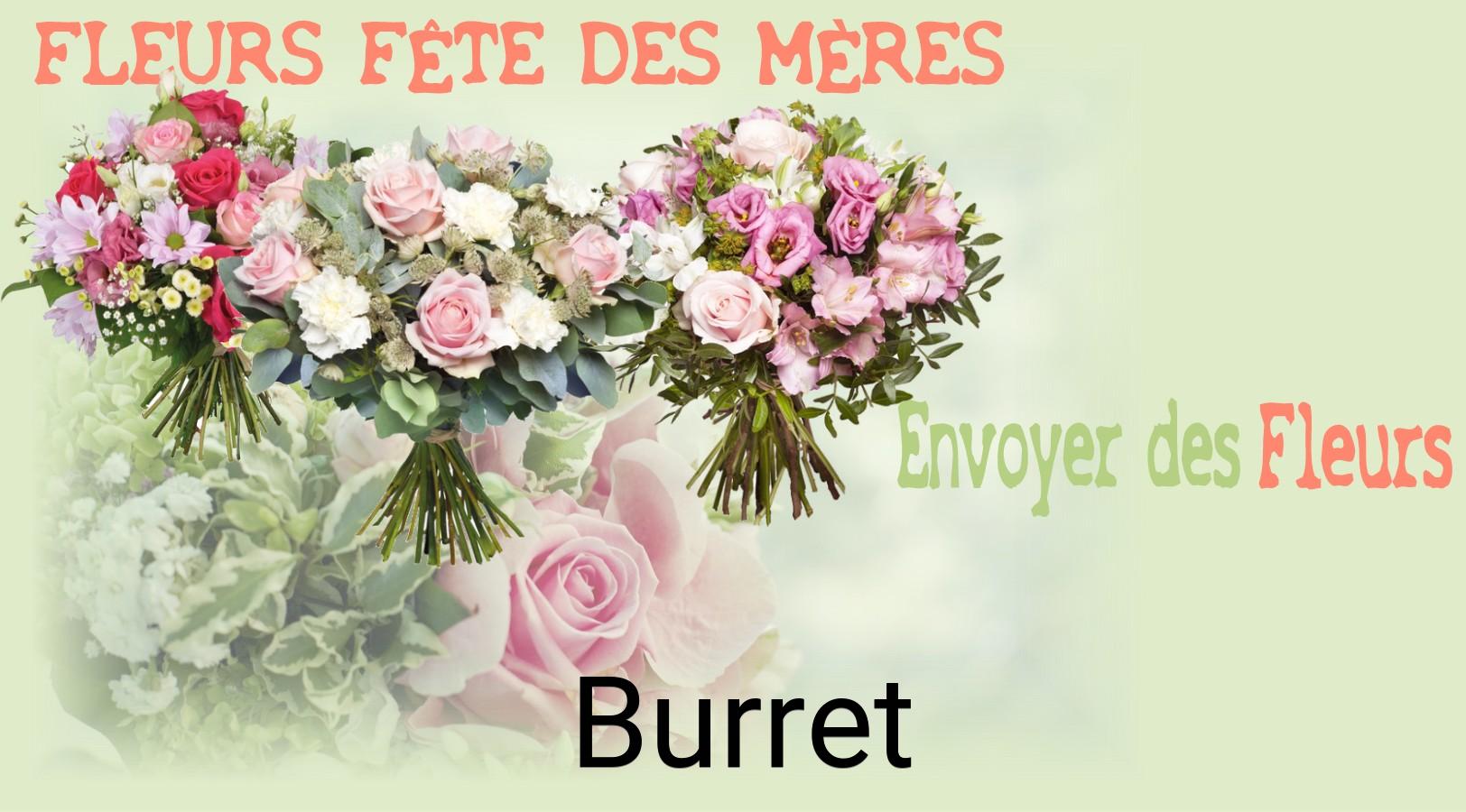 Bouquet de Fête des Mères livré à Burret